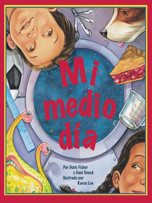 Title details for Mi Medio Día by Doris Fisher - Available